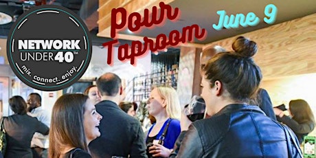 Network Under 40 Atlanta: June  9th at Pour Taproom Midtown tickets