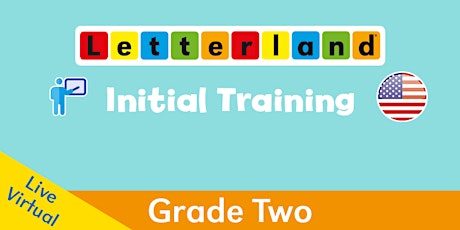 Letterland Initial Grade 2 Training - Live Virtual [1795]