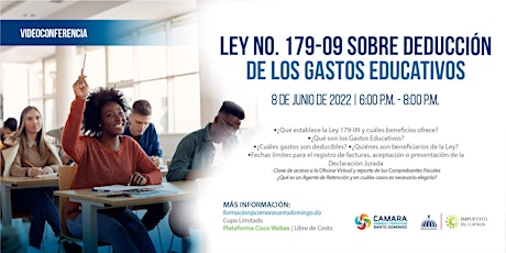 VIDEOCONFERENCIA: “LEY NO. 179-09 SOBRE DEDUCCIÓN DE LOS GASTOS EDUCATIVOS” tickets