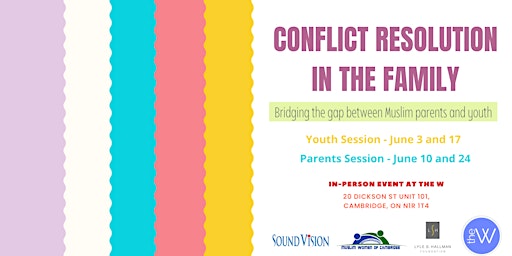 Conflict Resolution in the Family - A Parent & Youth Workshop