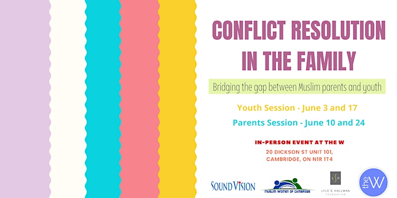 Conflict Resolution in the Family – A Parent & Youth Workshop