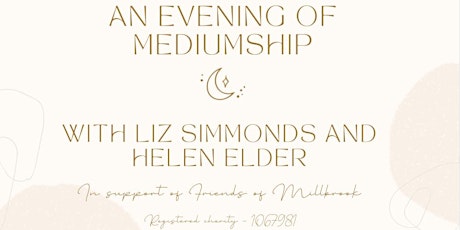 An evening of mediumship with Liz Simmonds and Helen Elder tickets