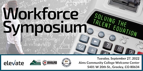 2022 Workforce Symposium: Solving the Talent Equation