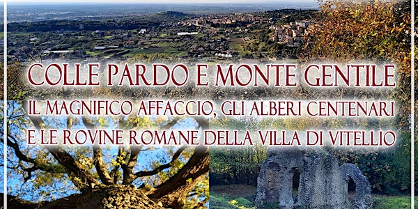 Visita guidata storico naturalistica a Colle Pardo e Monte Gentile