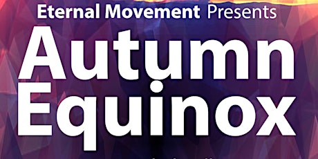 Eternal Movement Autumn Equinox primary image