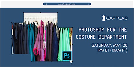 Photoshop for the Costume Department tickets