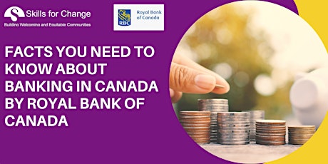 Facts you need to know about banking in Canada - RBC(Royal Bank of Canada) tickets