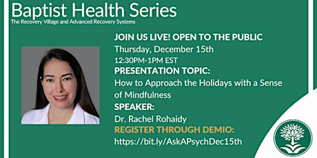 Ask A Psychiatrist: How to Approach the Holidays with a Sense of Mindfulnes tickets