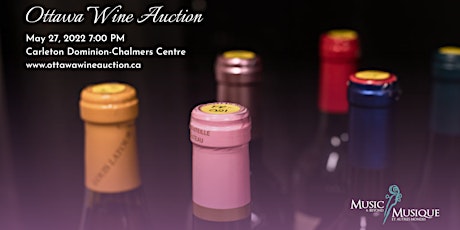 Ottawa Wine Auction Spring 2022 tickets