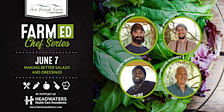 Fundraiser for Headwaters Making Better Salads and Dressings tickets
