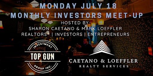 Monthly Investors Meet-Up - July 18, 2022