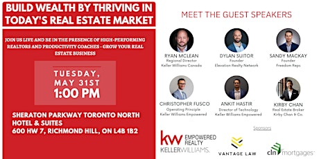 Build wealth by thriving in today's Real Estate market-KW Empowered Realty tickets