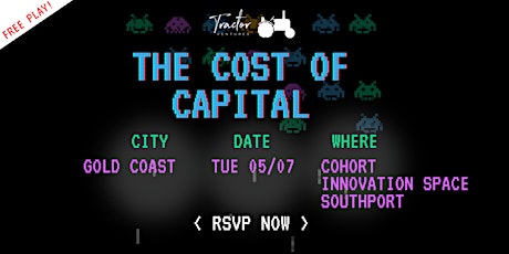 The Cost of Capital - Gold Coast tickets