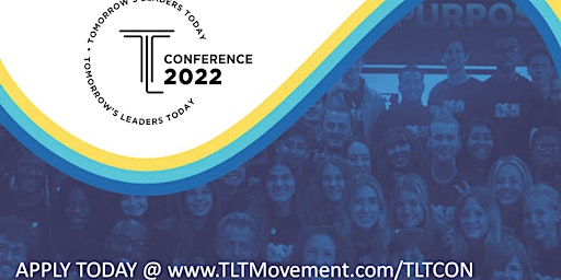 TLT - Tomorrow's Leaders Today Conference