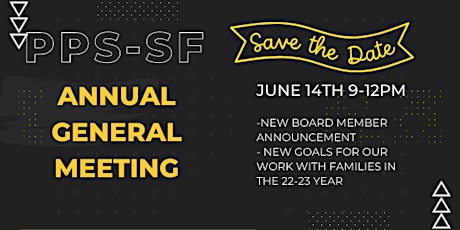 PPS-SF's General Annual Meeting tickets