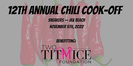 12th Annual Friends of Chili Cookoff benefitting the Two Titmice Foundation