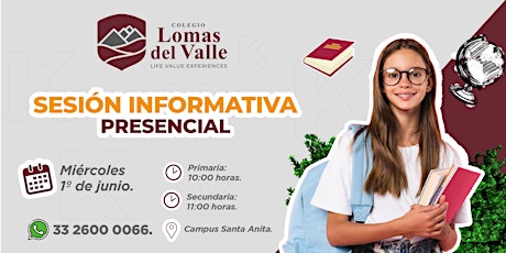 Sesión informativa Colegio Lomas del Valle campus Santa Anita boletos
