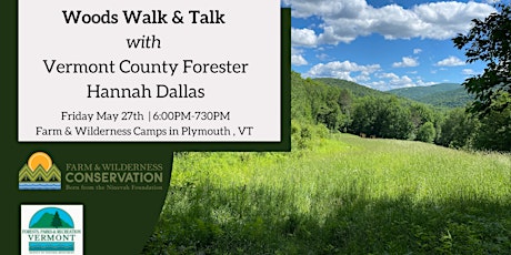 Woods Walk and Landowner Goals with County Forester Hannah Dallas tickets