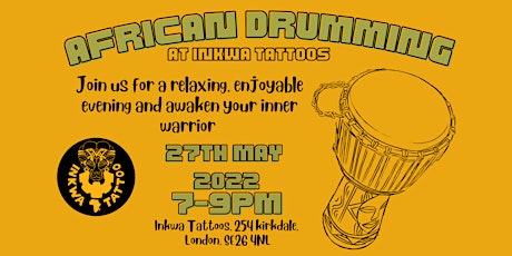 African Drumming @Inkwa Tattoos tickets