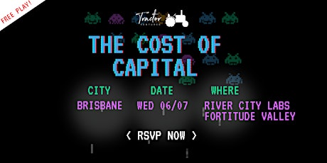 The Cost of Capital - Brisbane tickets