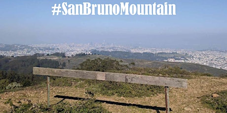 Take A Hike Challenge 2022: San Bruno Mountain tickets