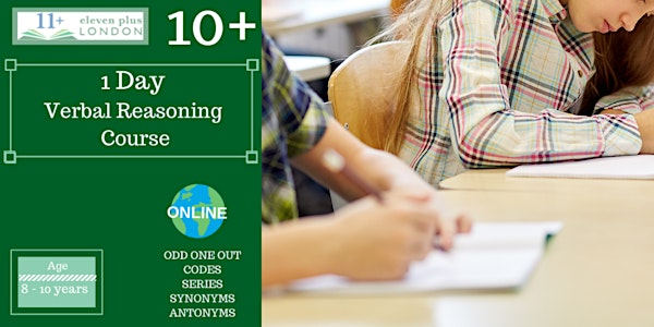 1 Day 10+ Verbal Reasoning Course (Online)