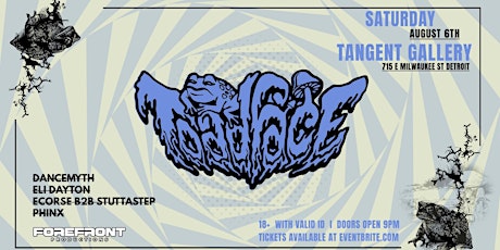 Toadface at Tangent Gallery tickets