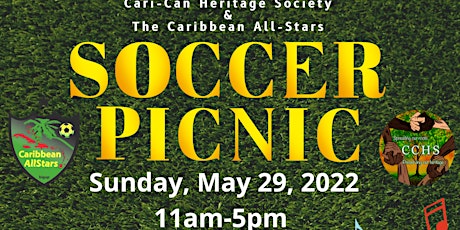Image principale de Cari-Can Heritage Society & Caribbean All-Stars Soccer Picnic