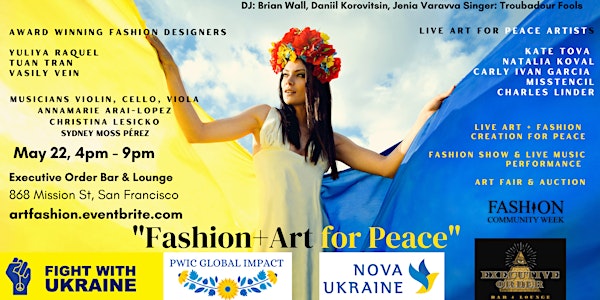 "Fashion+Art For Peace" Fundraiser for Ukraine