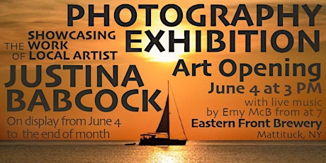 OPENING NIGHT! Photography Exhibition by Local Artist: Justina Babcock tickets