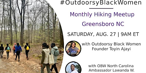 Outdoorsy Black Women Monthly Hiking Meetup (August) – Greensboro, NC