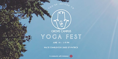 Grove Campus Yoga Fest: What is Love in Action? billets