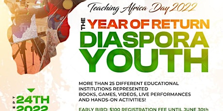 Teaching Africa Day 2022: The Year of Return Diaspora Youth tickets