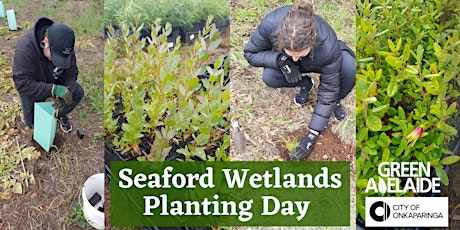 Seaford Wetlands Planting Day tickets