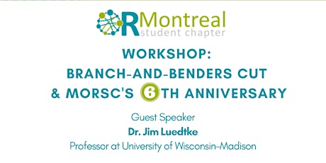 Workshop: Branch-and-Benders Cut & MORSC's 6th Anniversary tickets