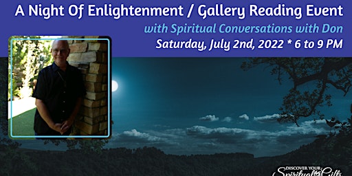 A Night of Enlightenment - Gallery Reading Event with Don Moreau