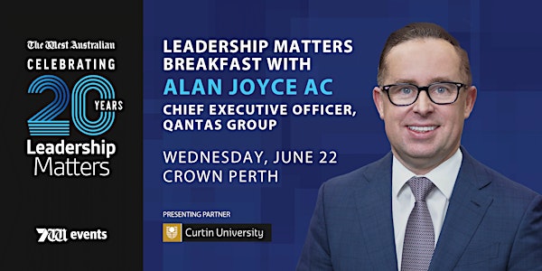 Leadership Matters: Breakfast with Alan Joyce AC