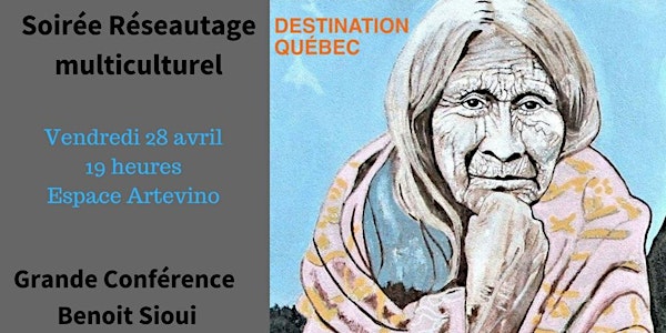 Soirée «Héritage légué par les Premières Nations à la culture québécoise» 