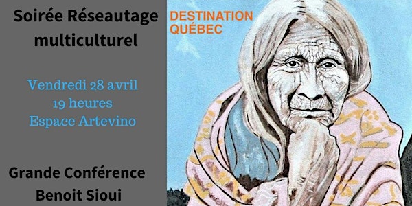 Soirée «Héritage légué par les Premières Nations à la culture québécoise»