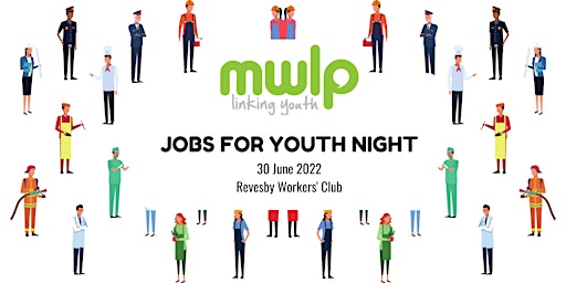 Jobs for Youth - Apprenticeship & Traineeship Information Night