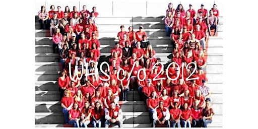 Williston High School Class of 2012 • 10 Year Reunion