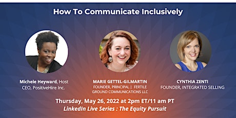 The Equity Pursuit : How To Communicate Inclusively
