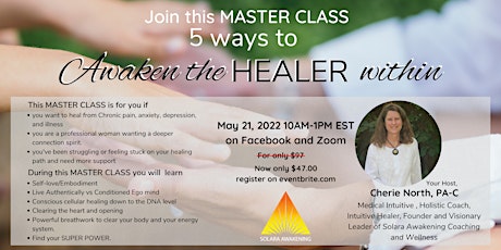 Awaken the Healer Within Master Class tickets