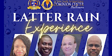 Latter Rain Experience: Revival Weekend of Healing, Miracles, Prophetic