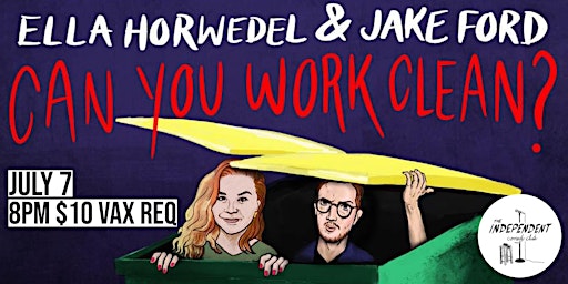 Ella Horwedel and Jake Ford LIVE at The Independent Comedy Club!