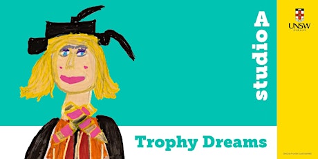 Trophy Dreams Exhibition Opening tickets