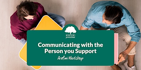 Communicating with the Person you Support (Online) tickets