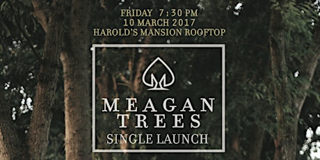 MEAGAN TREES Single Launch primary image