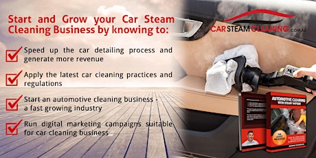 Start Car Steam Cleaning and Detailing Business Webinar tickets
