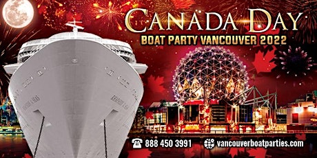 Canada Day Boat Party Vancouver 2022 | Official Page tickets